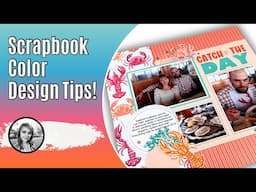 Scrapbooking Color Balancing Tips / Stampin' Up! Ocean Friends