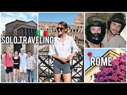 SOLO TRAVELING ROME | The Most Insane Experience!