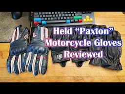 Held Paxton Motorcycle Riding Gloves Review