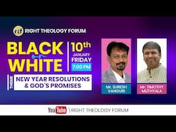 New Year Resolutions & God's Promises | Black or White?