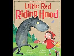 Little Red Riding Hood [Children's story | Read Aloud]