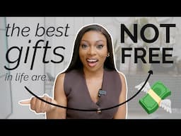 UNPOPULAR OPINION | THE BEST GIFTS  IN LIFE ARE NOT  FREE