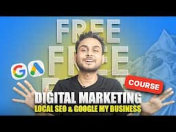 Free Digital Marketing Course: Master Local SEO & Google My Business | Module-2, Video-2