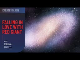 Galactic Visual Effects with Red Giant (2/4) – Create with Maxon