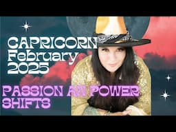 Capricorn February Horoscope 2025 - Passion and Power shifts