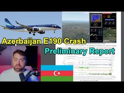 Pilot Blog | Azerbaijan Airlines E-190 Crash Preliminary Report | Deep Analysis