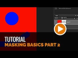 Masking Basics Part 2