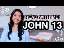 BIBLE STUDY WITH ME | John 13 ♡