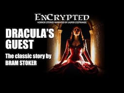 "Dracula's Guest" by Bram Stoker | Read by Jasper L'Estrange | Classic horror