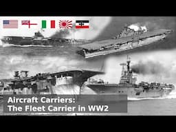 Aircraft Carriers - The Fleet Aircraft Carrier in WW2 (1939-1945)