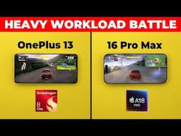 OnePlus 13 vs iPhone 16 Pro Max - Heavy Workload Test (Speed, Battery & Thermals)