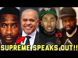 Supreme Reacts To His Son Dissing 50 Cent For Slandering Irv Gotti Passing