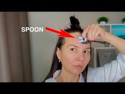 With an Ordinary SPOON Get rid of FOREHEAD WRINKLES