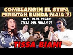 EL SYIFA DICOMBLANGIN TISSA BIANI PERINTAH BUNDA MAIA?! BOCORKAN SIAPA YANG NIKAH DULUAN….