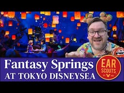 Grand Tour of Fantasy Springs at Tokyo DisneySea: Your Passport to ALL the Rides, Restaurants & More