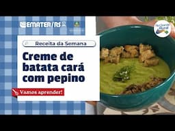 Receita: Creme de bata cará com pepino e hortaliças - Rio Grande Rural