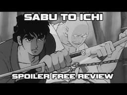 My Favorite 1960's Anime Series - Sabu to Ichi