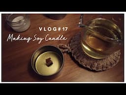 VLOG #17 Making Soy Candle at home | living in Japan