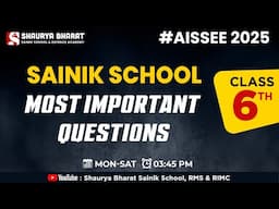 AISSEE 2025 | Sainik School Class 6 Most Important Questions || Shaurya Bharat Sainik School