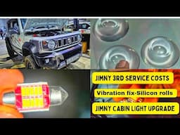 Jimny Mods : Yellow Cabin Lights GONE! (White LED Upgrade@318rs) + Vibration Fix & 3rd Service Costs