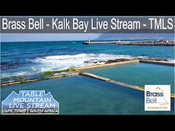 Brass Bell - Kalk Bay Live Cam over False Bay by Table Mountain Live Stream