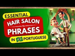 How to Ask for a Haircut in Brazilian Portuguese Like a Pro