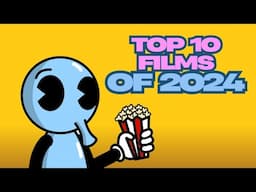 My Top 10 FAVORITE Movies of 2024