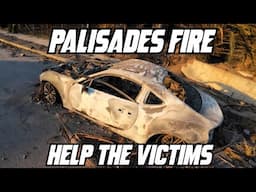 Palisades Fire: Supporting Victims Through Awareness and Action