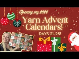 Yarn Advent Calendar Opening!🧶 Days 21, 22, 23, 24 & 25 + Exciting New Yarn!