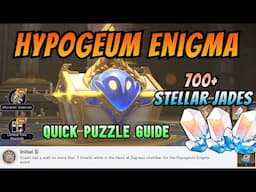 Hypogeum Enigma Puzzles 【QUICK GUIDE】 Honkai Star Rail 3.0