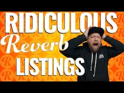 Ridiculous Reverb Listings 74