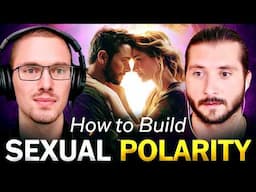 Sexual Polarity & Alpha Consciousness in Long-Term Relationship - with Justin Patrick Pierce (Pt. 1)