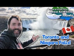 Exploring Toronto & Niagara Falls Canadian Adventure! - Adam Koralik