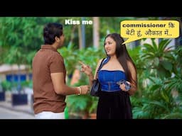 Prank on Commissioner Daughter // Sumit Cool Dubey