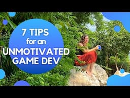 gentle ways to get through a productivity slump ~ indie game dev