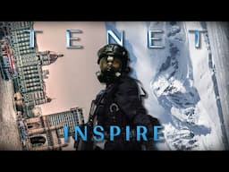 TENET || INSPIRE