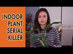 Indoor Plant Serial Killer