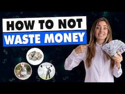 Stop Wasting Money! 10 Smart Ways to Save & Spend Wisely | Howcast