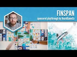 Finspan Playthrough (BoardGameCo)