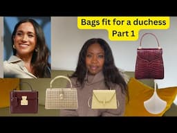 Handbags for Duchess Meghan | Tanner Krolle, Lana Marks, Valextra + Bvlgari | Anesu Sagonda