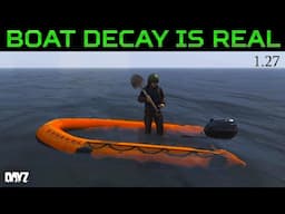 How to Stop Boat Decay in DayZ 1.27