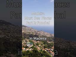 Madeira Must See Places Part 2: Funchal #funchal #madeira #visitmadeira