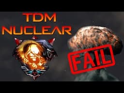 TDM Nuclear?!