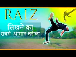 सबसे आसान तरिका Raiz सीखने का | learn step by step