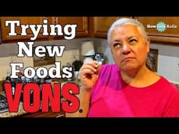 Vons Grocery Haul | Desperately Needed Groceries After Vacation