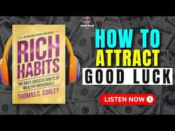 RICH HABITS by Thomas Corley Audiobook | Book Summary in English