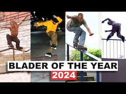 Who Should be Blader of the Year 2024?