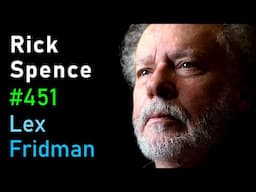 Rick Spence: CIA, KGB, Illuminati, Secret Societies, Cults & Conspiracies | Lex Fridman Podcast #451