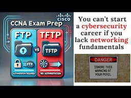 CCNA Exam prep | FTP vs TFTP