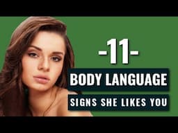 11 Body Language Signs She's Attracted To You - HIDDEN Signals She Likes You